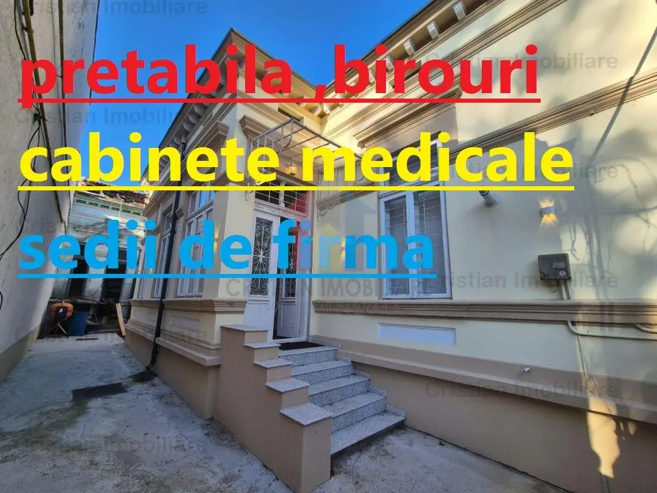 Casa pretabila,  sedii de firma,cabinete medicale ,  zona Centrala - foto 1